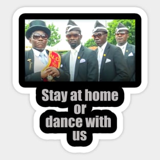 Stay at home Sticker